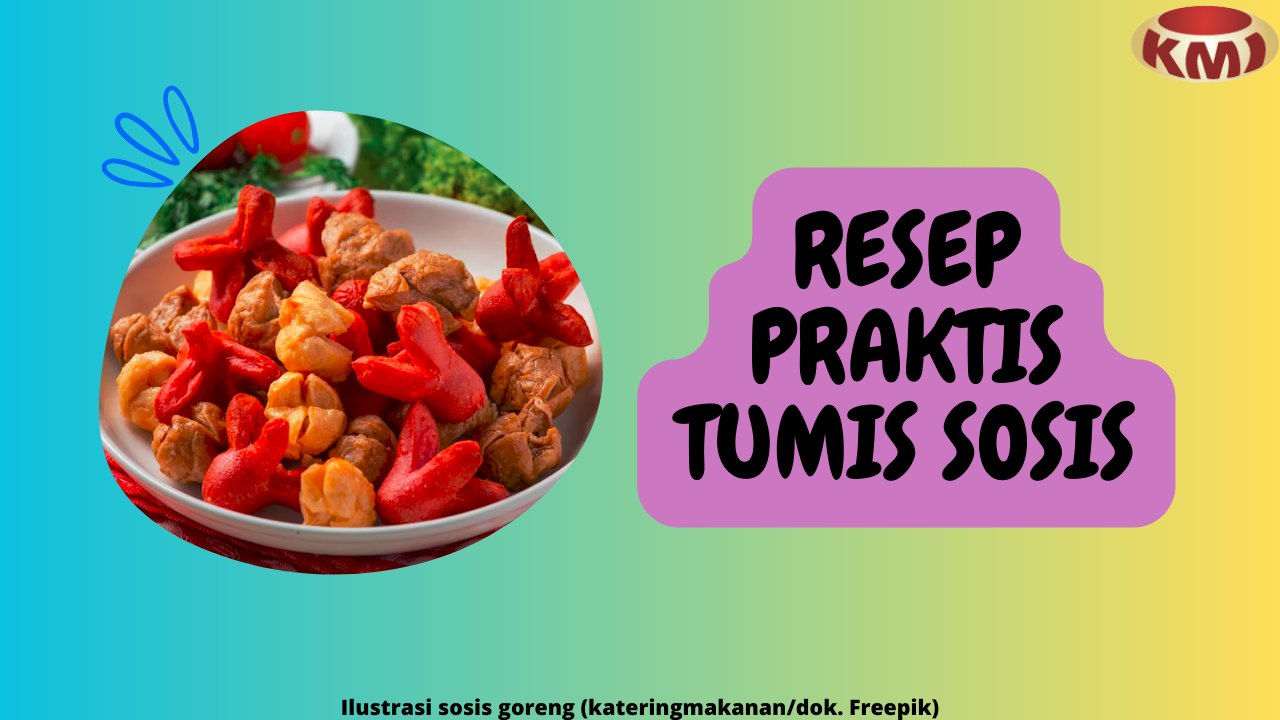 10 Resep Praktis Tumis Sosis yang Menggugah Selera untuk Menu Sehari-hari