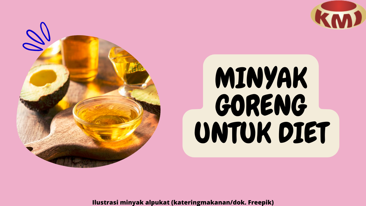 6 Pilihan Terbaik Minyak Goreng yang Baik untuk Diet