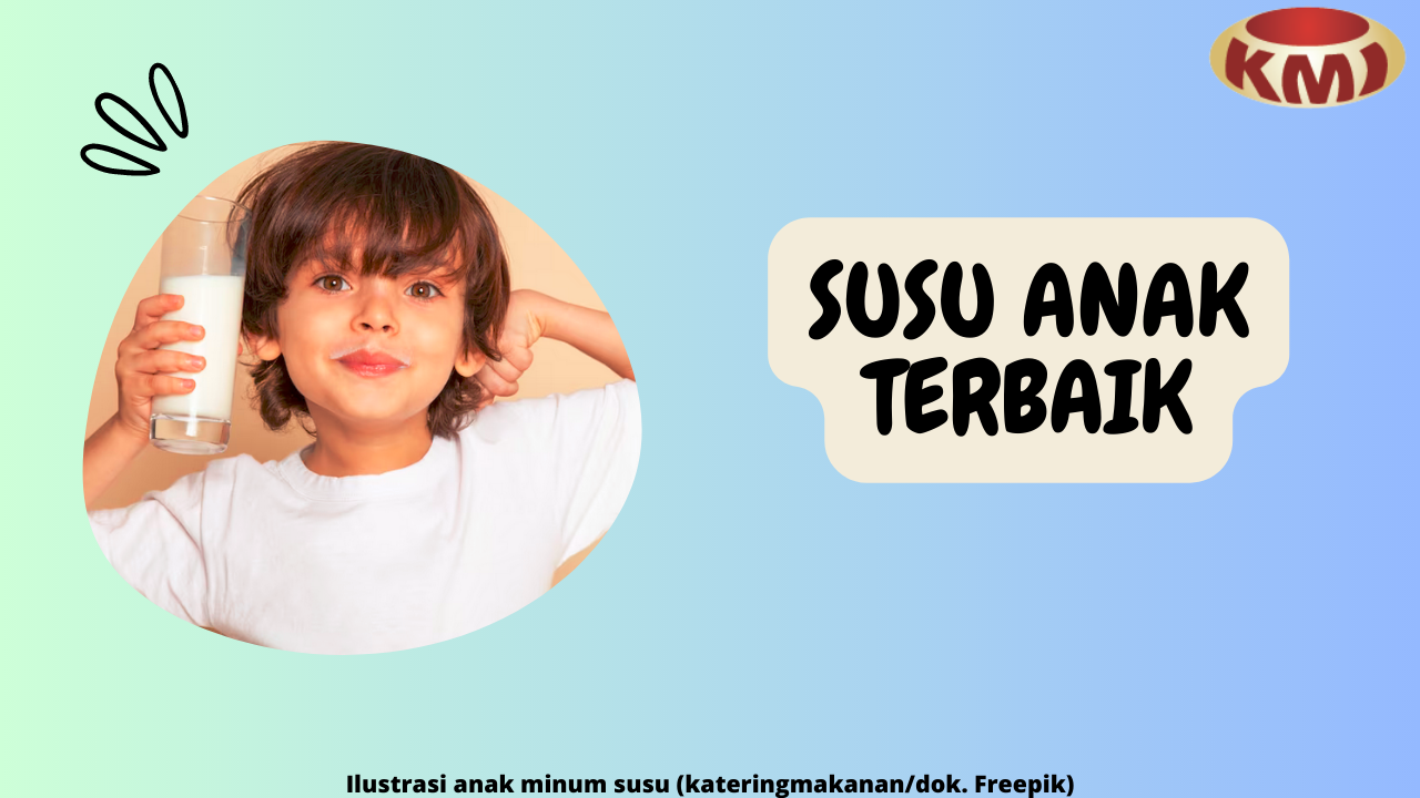 8 Susu Anak Terbaik untuk Pertumbuhan Anak